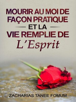 cover image of Mourir au Moi de Façon Pratique et la vie Remplie de L'Esprit